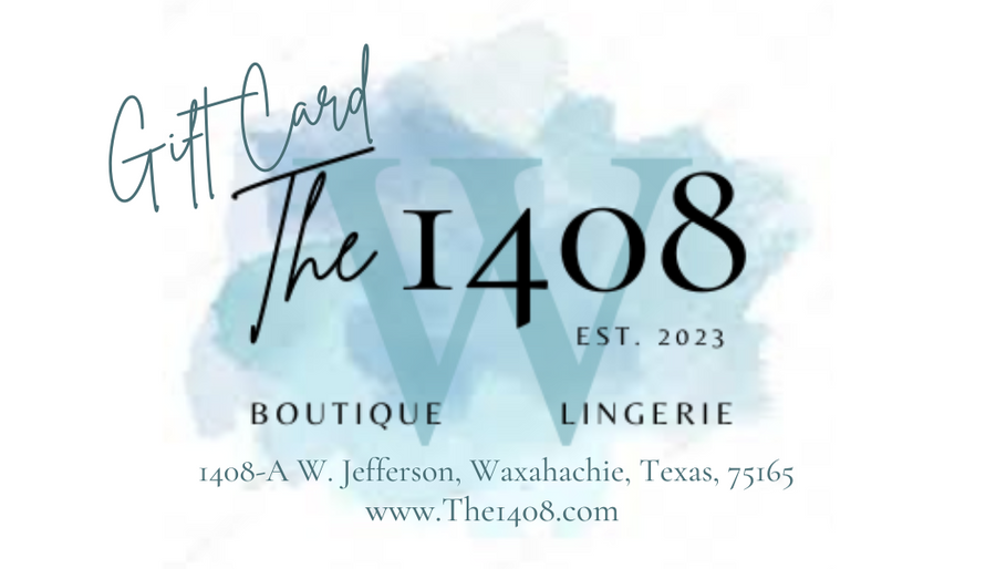 The 1408 Boutique • Lingerie Gift Card