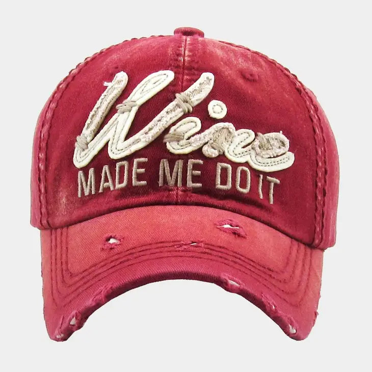 Wine Made Me Do It - Distressed Baseball Cap