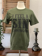 I Feel A Sin Coming On Graphic Tee - Olive